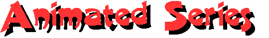 Animated Series Title
